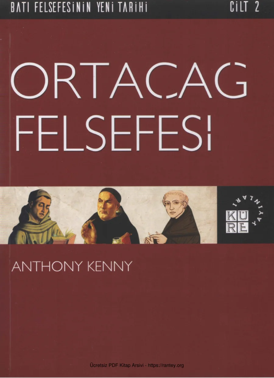 Anthony Kenny Batı Felsefesinin Yeni Tarihi Cilt 2 Ortaçağ Felsefesi kapak görseli