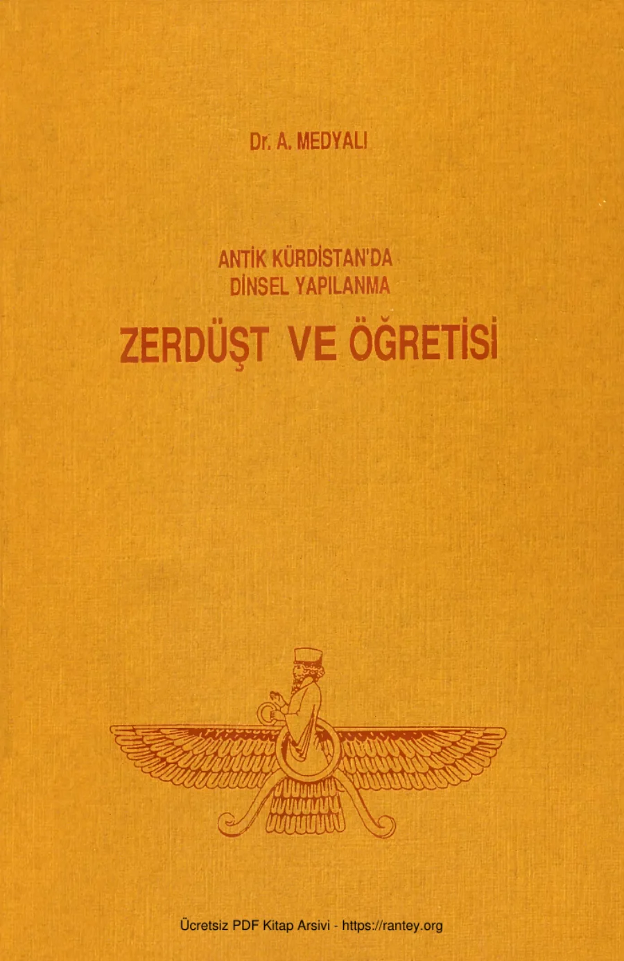 Antik Kürdistanda Dinsel Yapılanma Zerdüstlük ve Öğretisi Berhem Yayınları kapak görseli