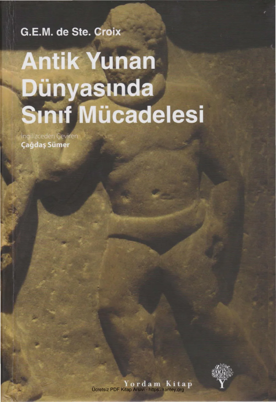 Antik Yunan Dünyasında Sınıf Mücadelesi Arkaik Çağdan Arap Fetihlerine kapak görseli