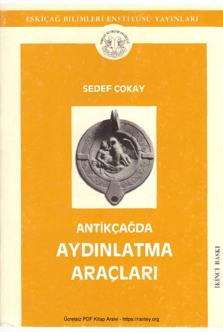 Antikçağda Aydınlatma Araçları Eskiçağ Bilimleri Enstitüsü Yayınları kapak görseli