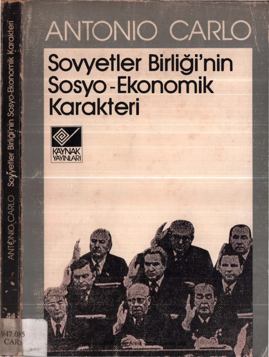 Antonio Carlo Sovyetler Birliğinin Sosyo Ekonomik Karakteri kapak görseli