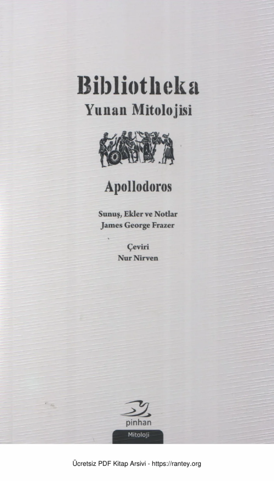 Apollodoros Bibliotheka Yunan Mitolojisi kapak görseli