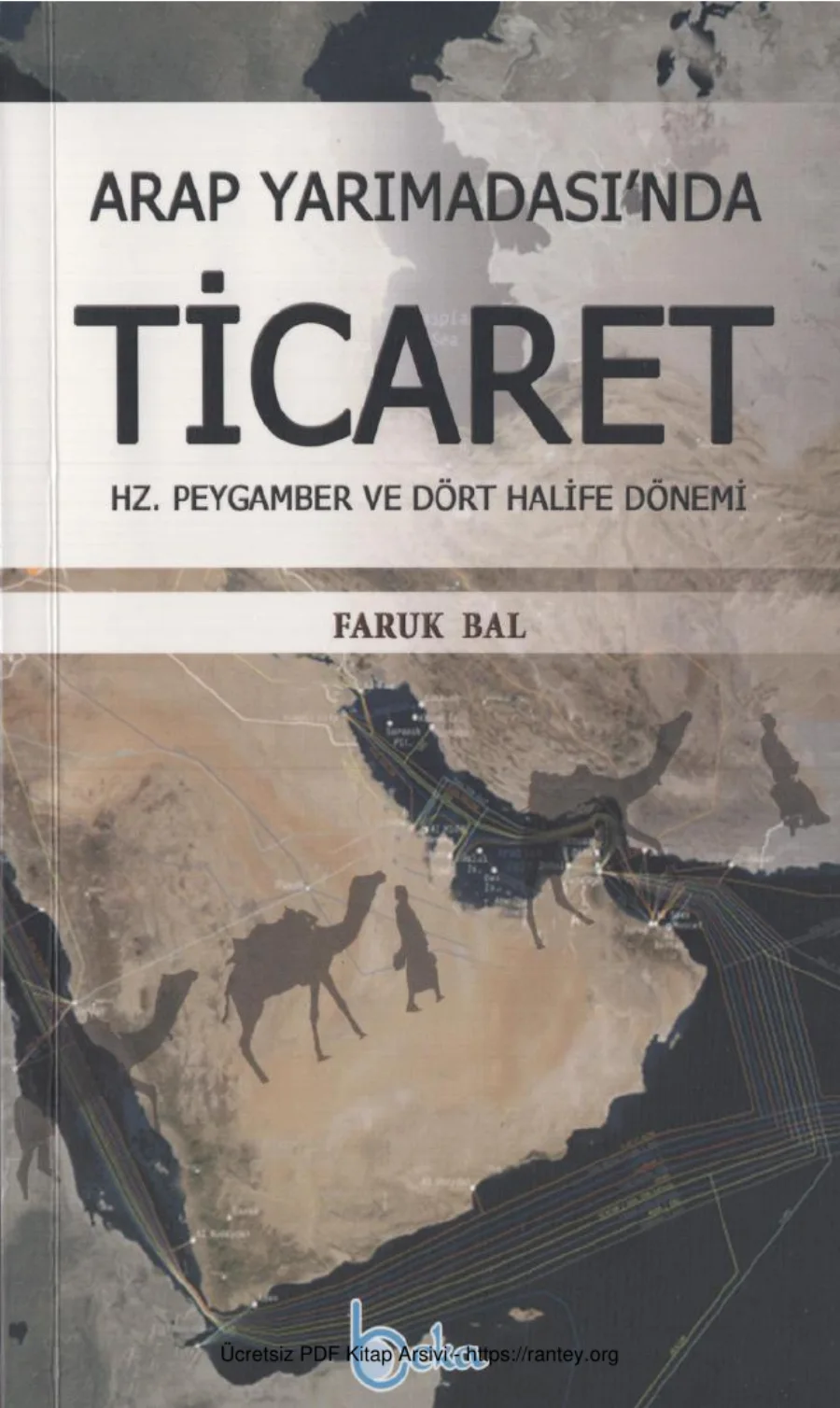Arap Yarımadasında Ticaret Hz Peygamber ve Dört Halife Dönemi Beka Yayınları kapak görseli