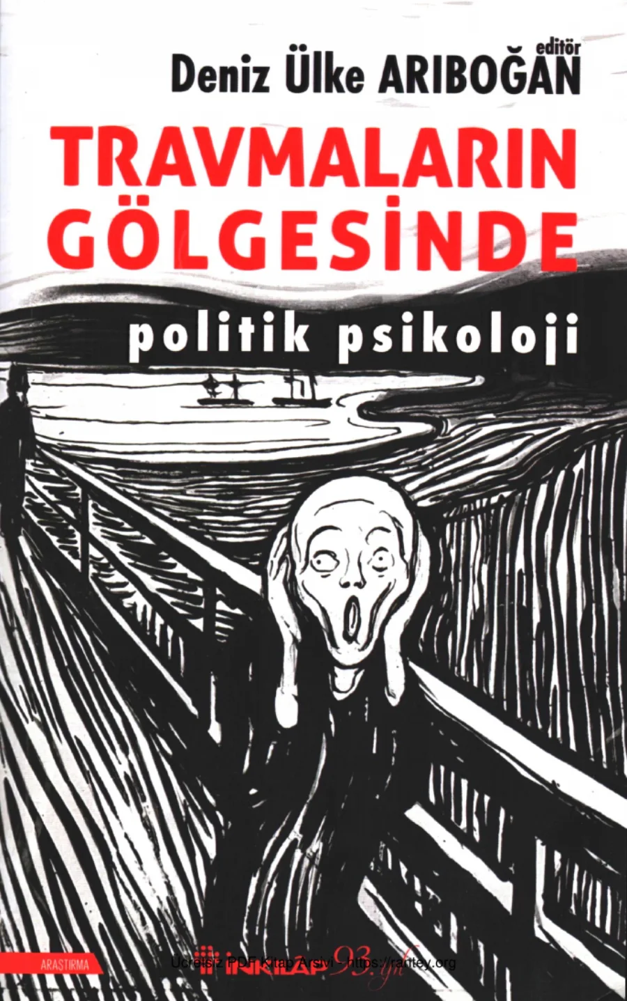 Arıboğan Travmaların Gölgesinde Politik Psikoloji İnkılap Yayınları kapak görseli
