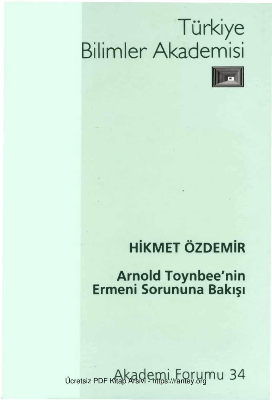 Arnold Toynbeenin Ermeni Sorununa Bakışı kapak görseli