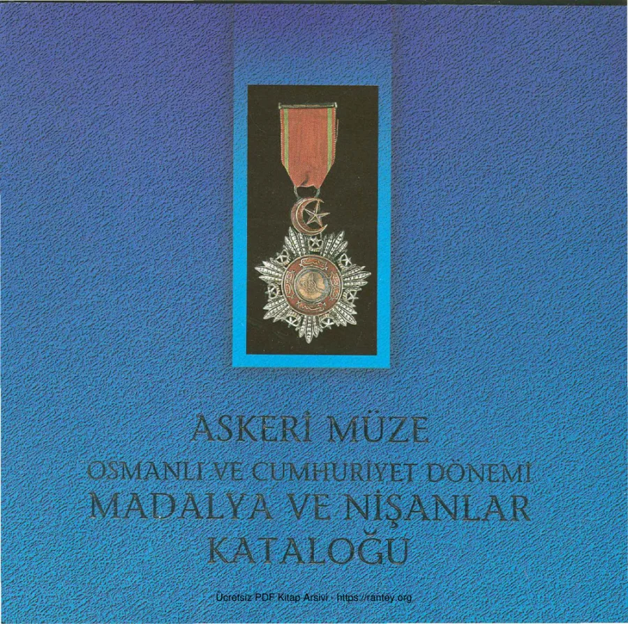 Askeri Müze Osmanlı ve Cumhuriyet Dönemi Madalya ve Nişanlar kapak görseli