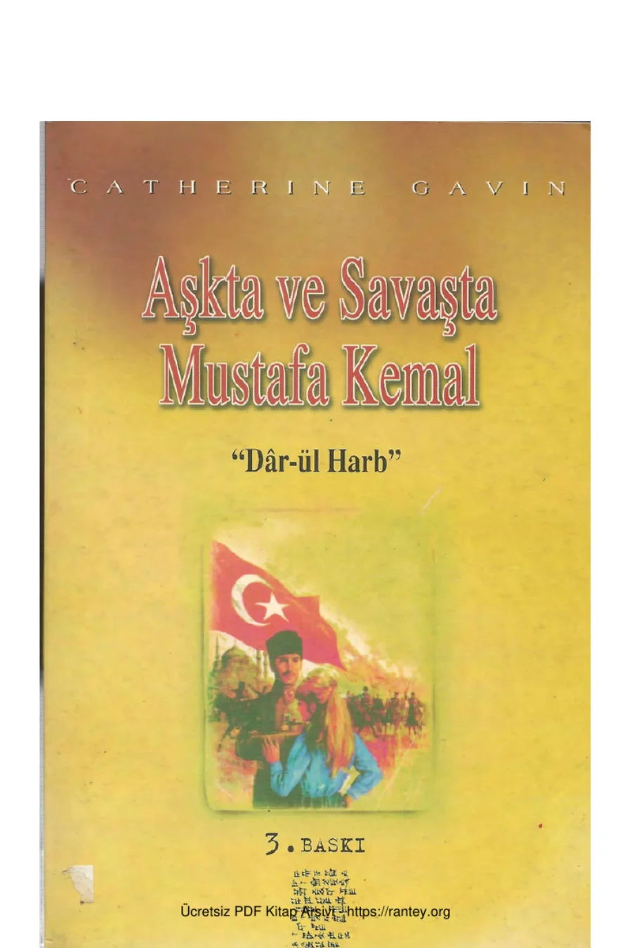 Aşkta ve Savaşta Mustafa Kemal Chivi Yazıları Yayınları kapak görseli