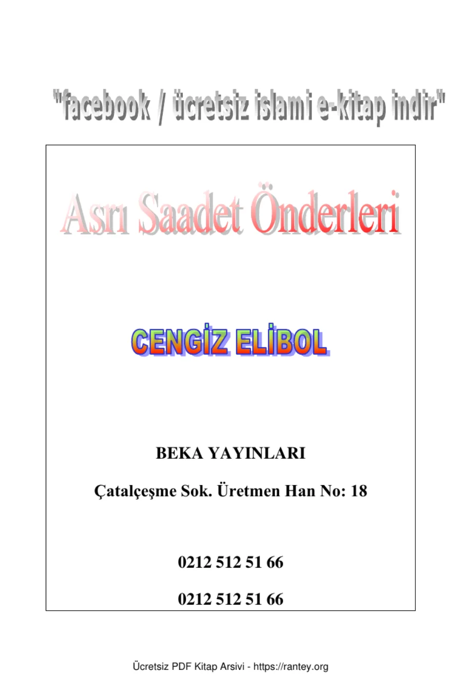 ASRI SAADET ÖNDERLERİ BEKA YAYINLARI Ebu Abdulmumin Tekin Mıhçı kapak görseli