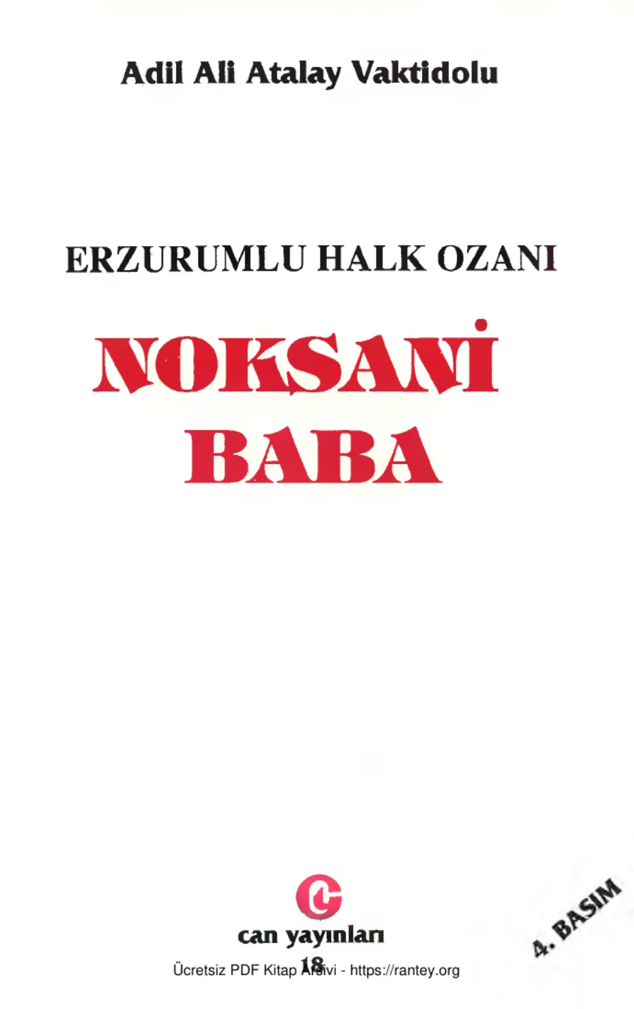 Atalay Vaktidolu Erzurumlu Halk Ozanı Noksani Baba kapak görseli