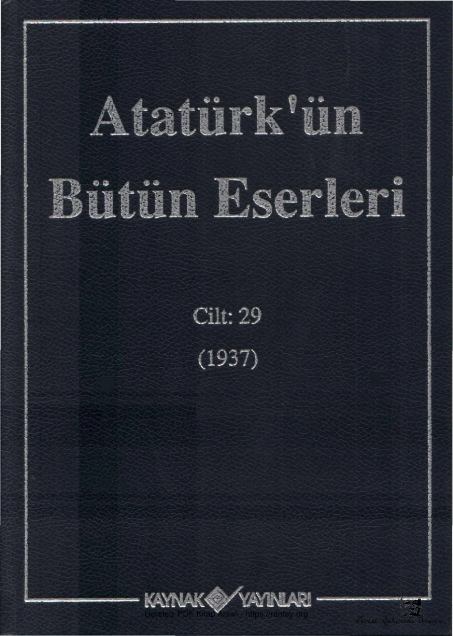 Atatürk'ün Bütün Eserleri Cilt 29: 1937 kapak görseli