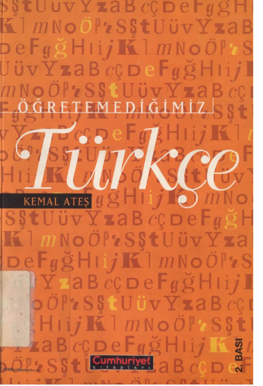 Ateş Öğretemediğimiz Türkçe kapak görseli
