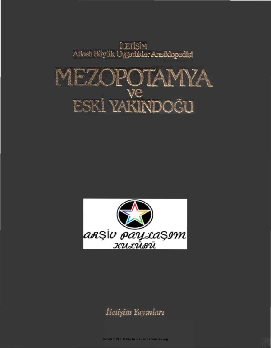 Atlaslı Büyük Uygarlıklar Ansiklopedisi Mezopotamya ve Eski Yakındoğu kapak görseli