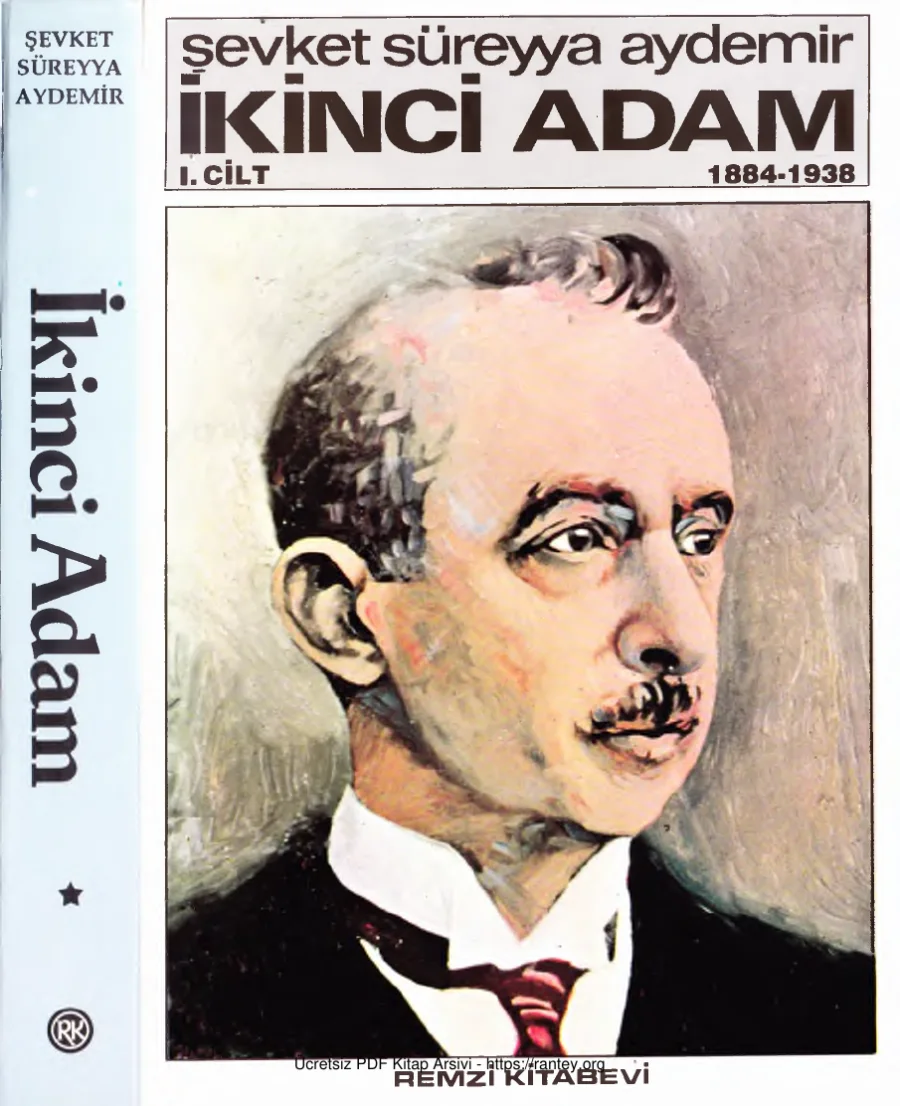 Aydemir İkinci Adam İsmet İnönü 1884 1938 Cilt 1 Remzi Kitabevi kapak görseli
