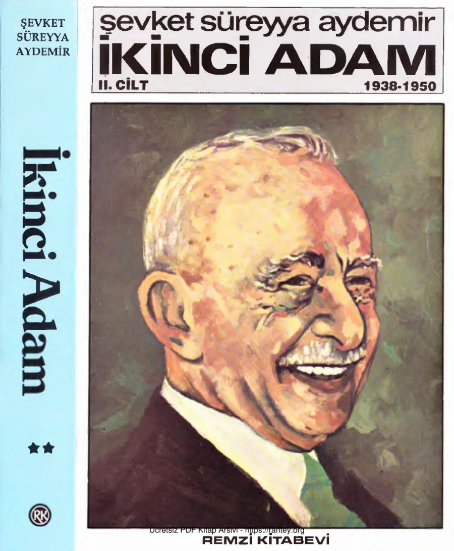 Aydemir İkinci Adam İsmet İnönü 1938 1950 Cilt 2 Remzi Kitabevi kapak görseli
