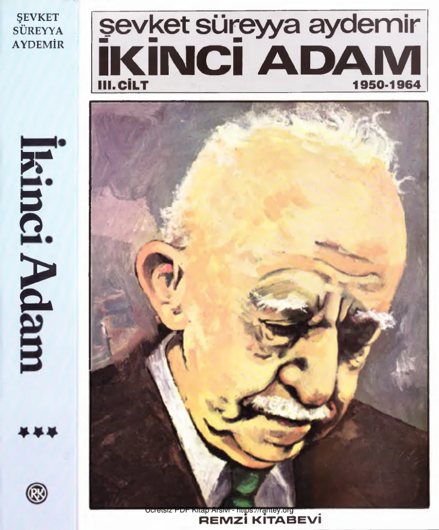 Aydemir İkinci Adam İsmet İnönü 1950 1964 Cilt 3 Remzi Kitabevi kapak görseli
