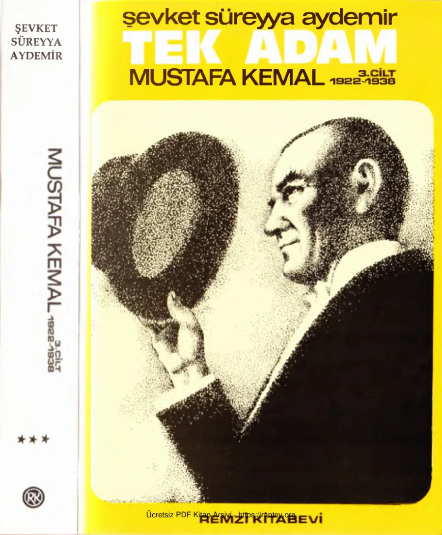 Aydemir Tek Adam Mustafa Kemal 1922 1938 Cilt 3 Remzi Kitabevi kapak görseli