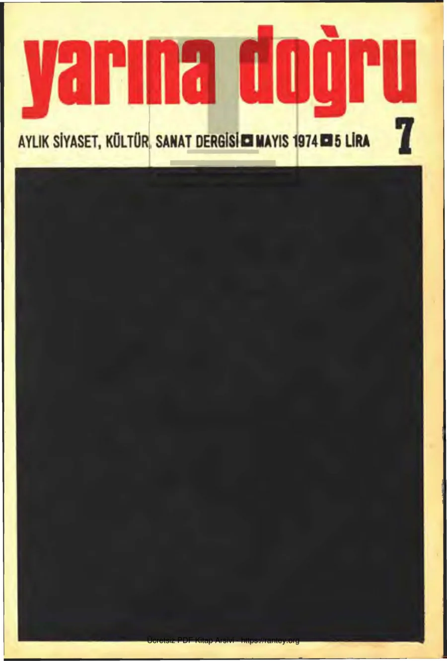 Aylık Siyaset Kültür Sanat Dergisi Sayı 07 Mayıs1974 kapak görseli