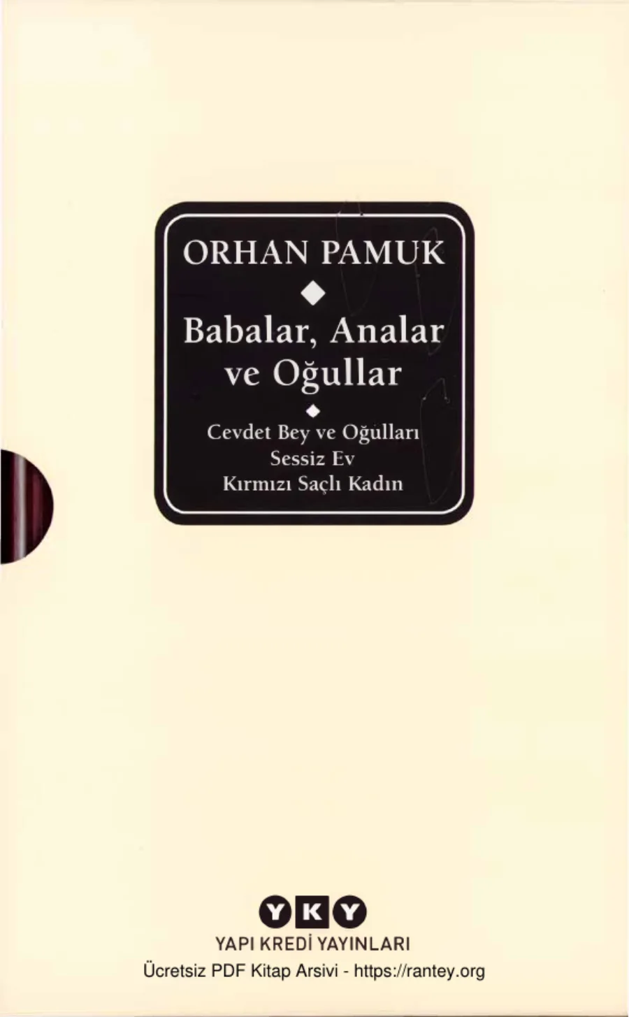 Babalar Analar ve Oğullar Cevdet Bey ve Oğulları Sessiz kapak görseli