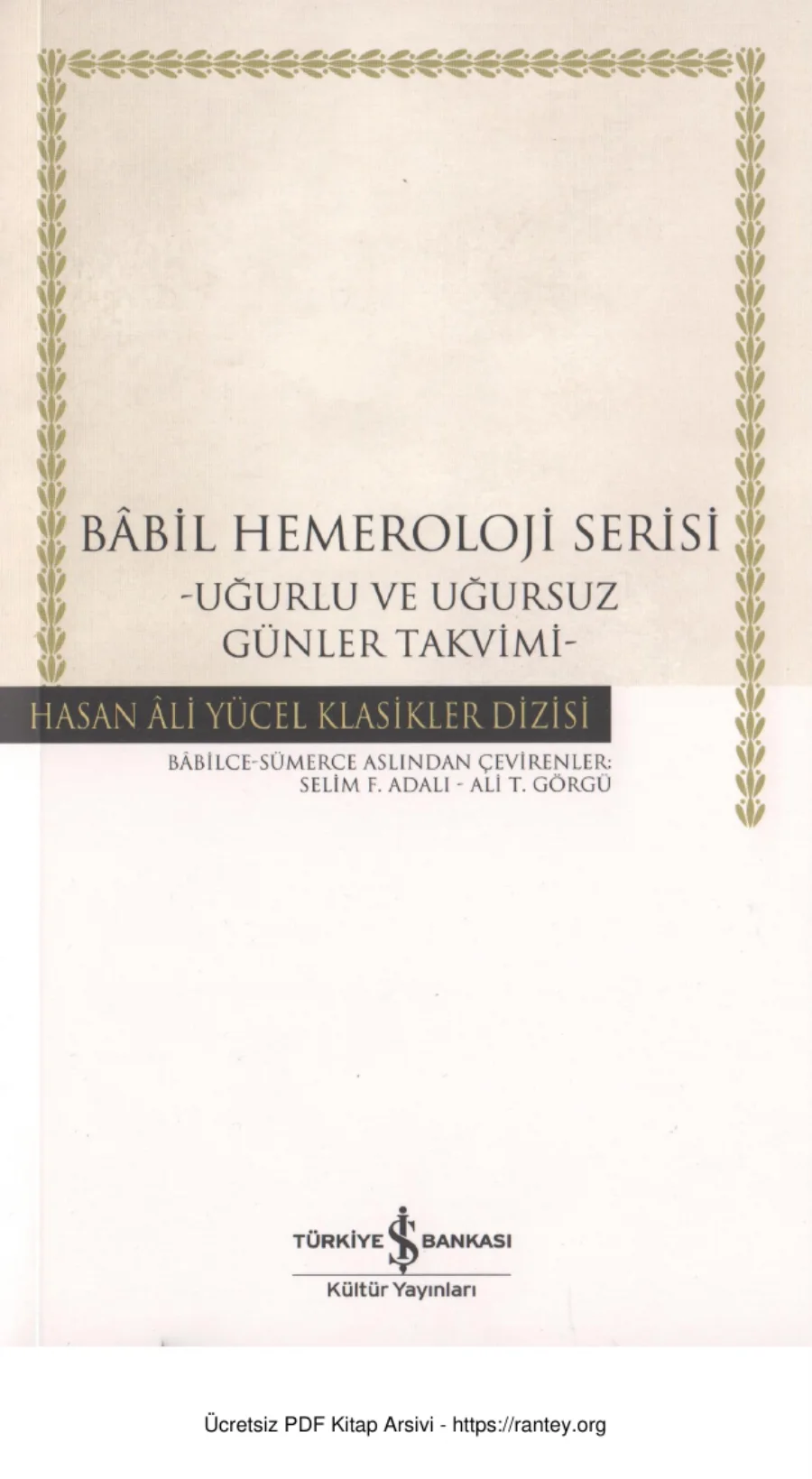 Babil Hemoroloji Serisi Uğurlu ve Uğursuz Günler Takvimi kapak görseli