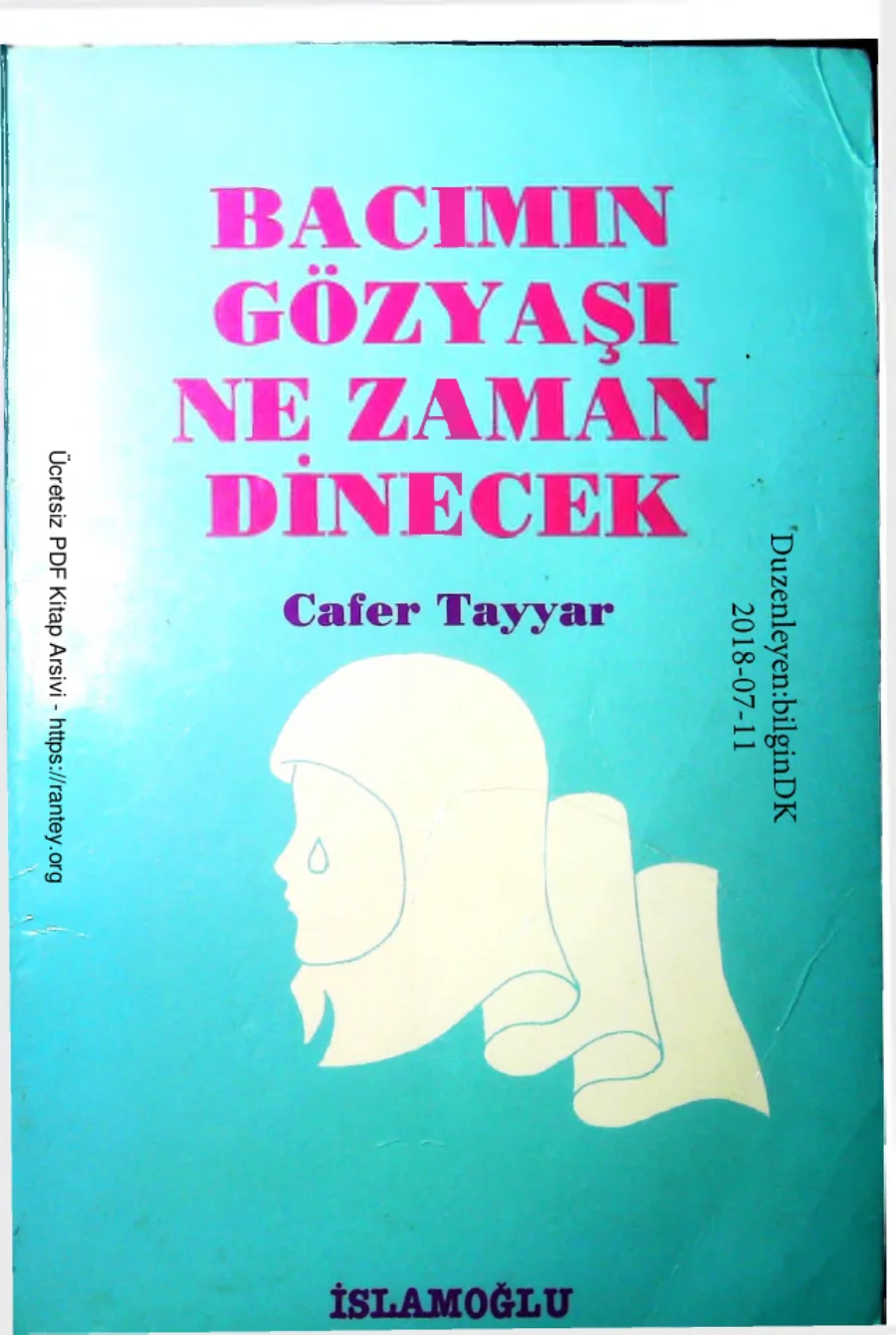 Bacimin Gozyasi Ne Zaman Dinecek kapak görseli