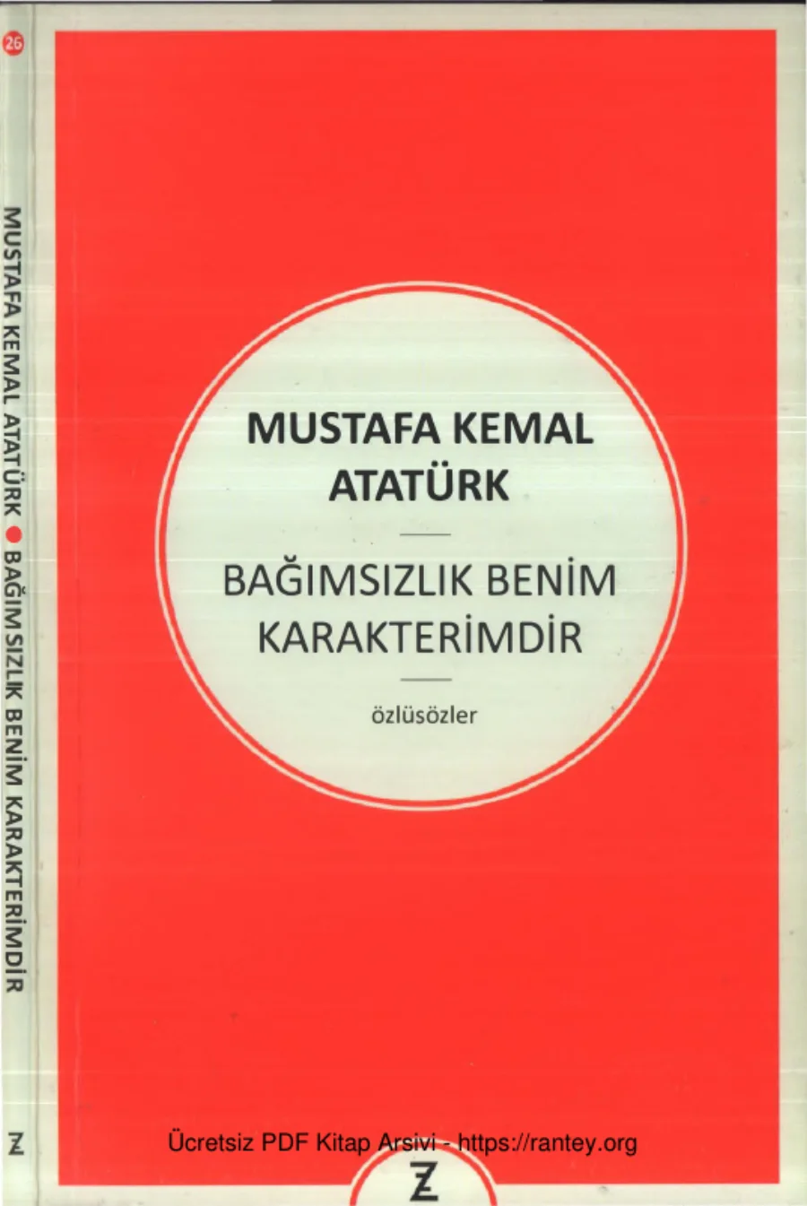 Bağımsızlık Benim Karakterimdir kitap kapağı