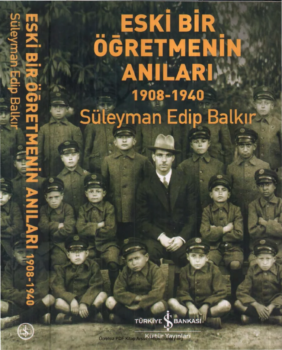 Balkır Eski Bir Öğretmenin Anıları 1908 1940 kapak görseli