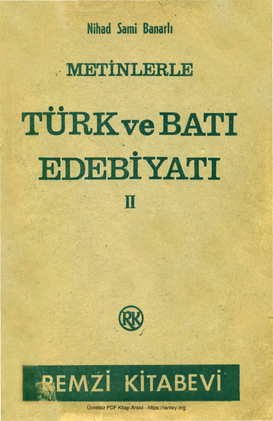 Banarlı Metinlerle Türk ve Batı Edebiyatı 2 Remzi Kitabevi kapak görseli