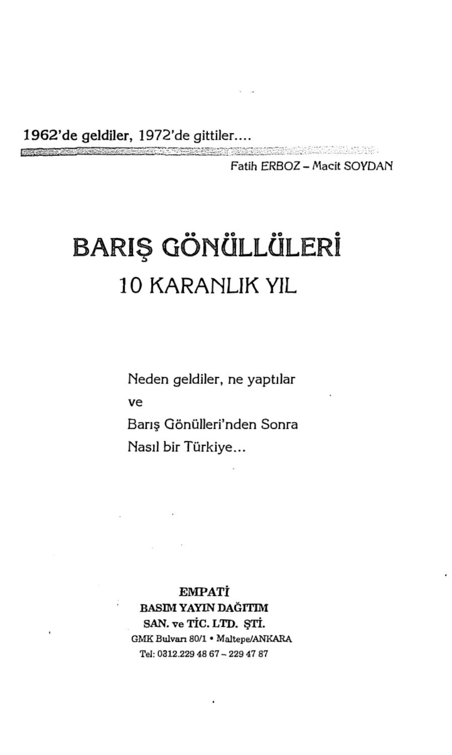 Barış Gönüllüleri 10 Karanlık Yıl Empati Yayınları kapak görseli