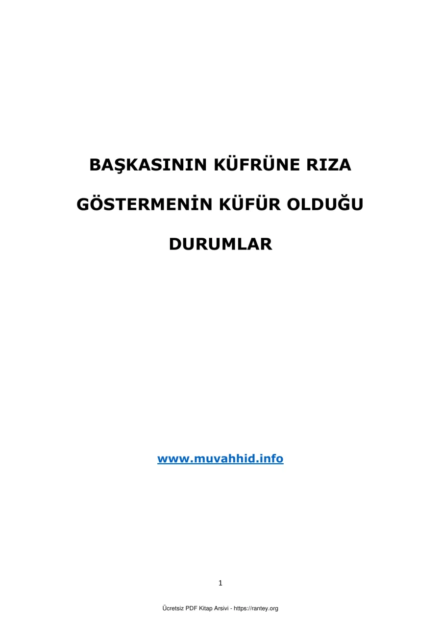 BAŞKASININ KÜFRÜNE RIZA GÖSTERMENİN KÜFÜR Ebu Abdulmumin Tekin Mıhçı kapak görseli