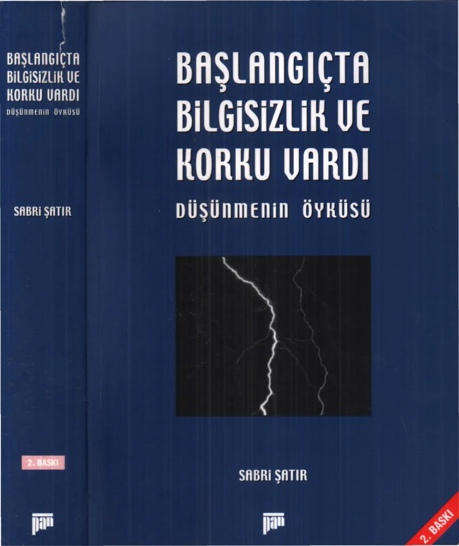 Başlangıçta Bilgisizlik ve Korku Vardı Düşünmenin Öyküsü kapak görseli