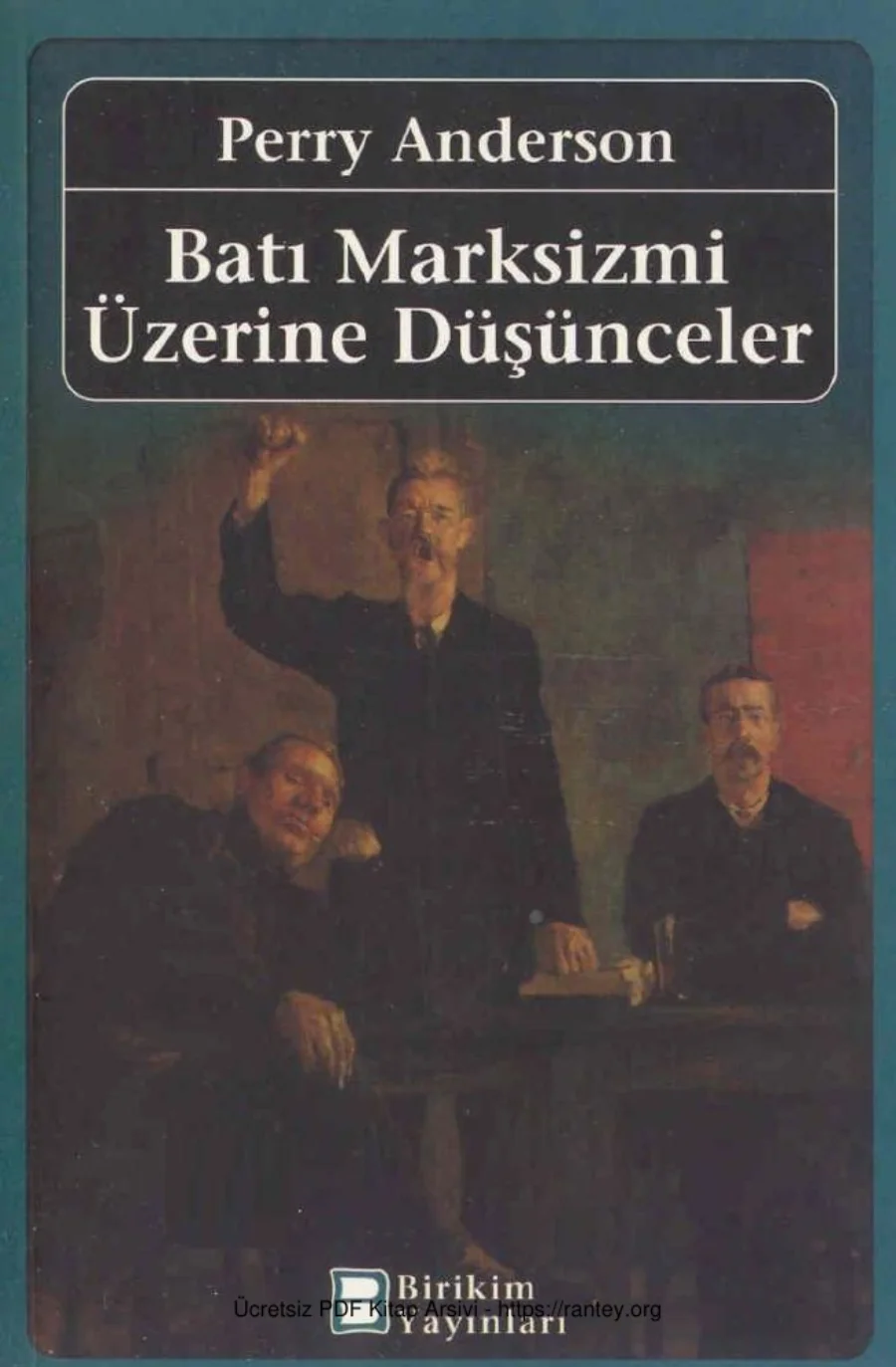 Batı Marksizmi Üzerine Düşünceler kapak görseli