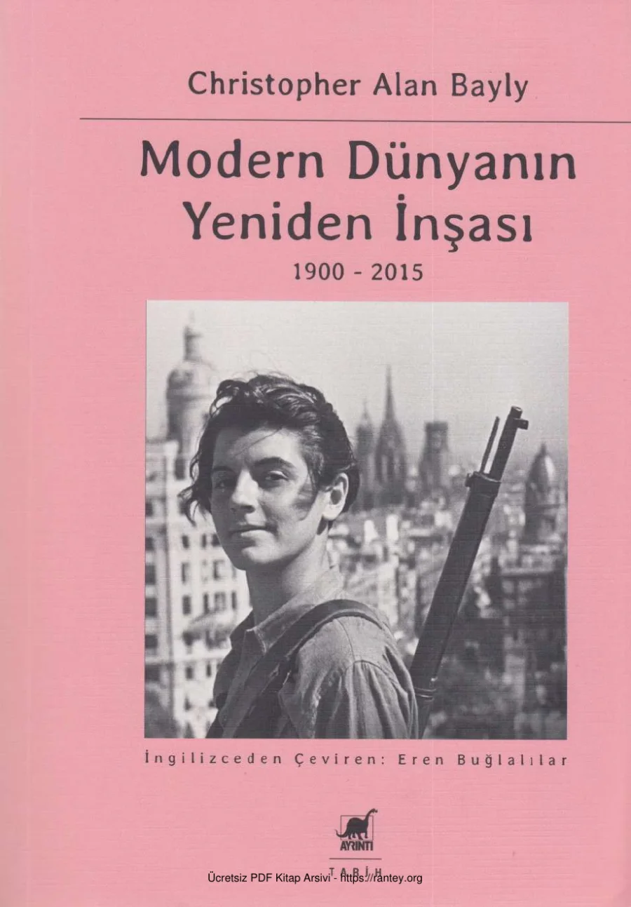 Bayly Modern Dünyanın Yeniden İnşası 1900 2015 kapak görseli