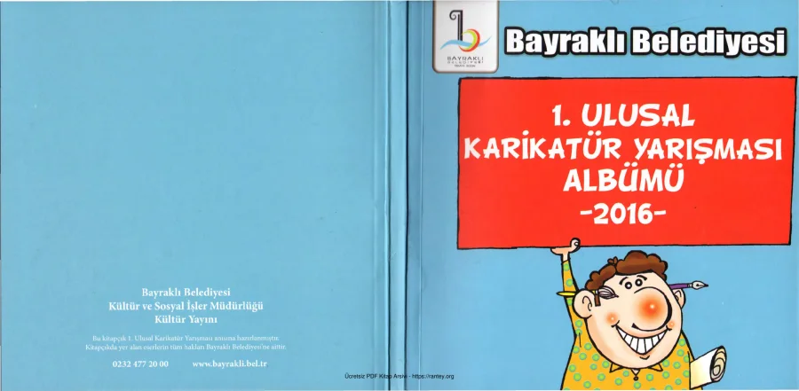 Bayraklı Belediyesi 1 Ulusal Karikatür Yarışması Albümü 2016 kapak görseli
