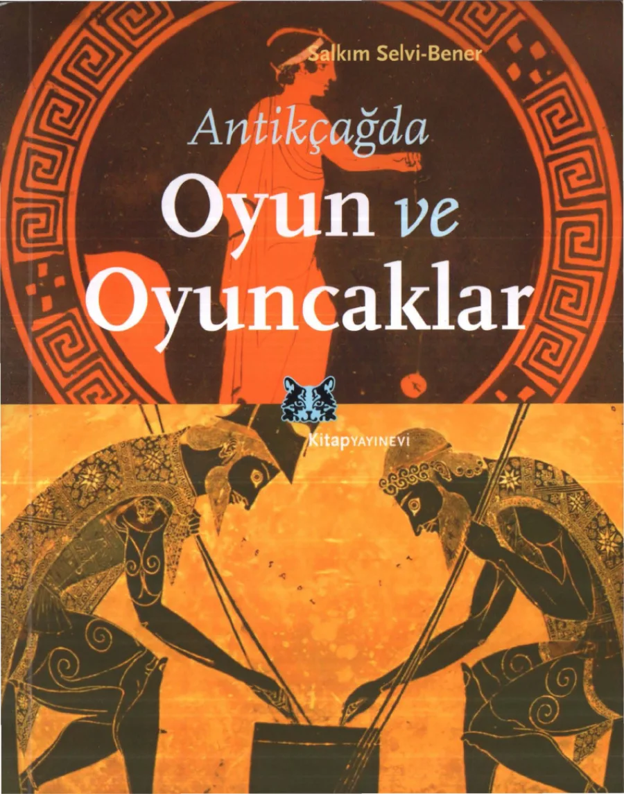 Bener Antikçağda Oyun ve Oyuncaklar kapak görseli