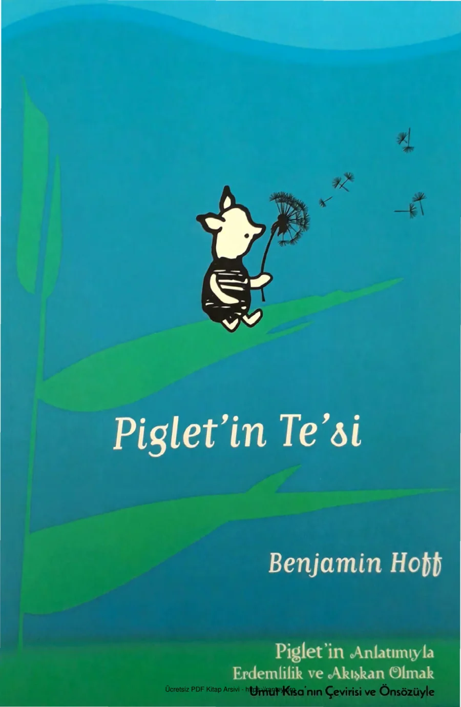 Benjamin Hoff Pigletin Tesi Sola Unitas Yayınları kapak görseli