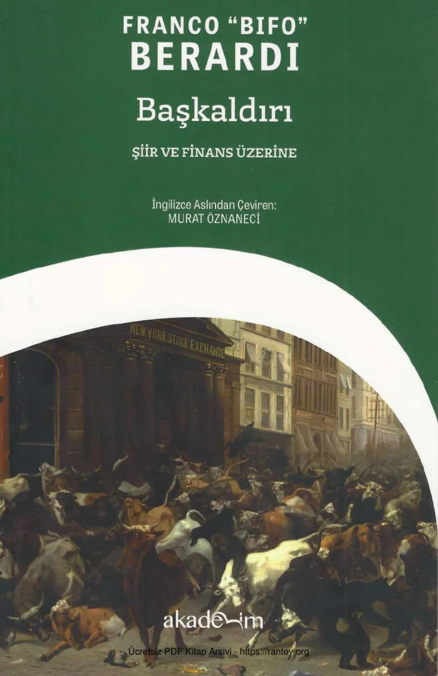 Berardi Başkaldırı Şiir ve Finans Üzerine Akademim Yayınları kapak görseli