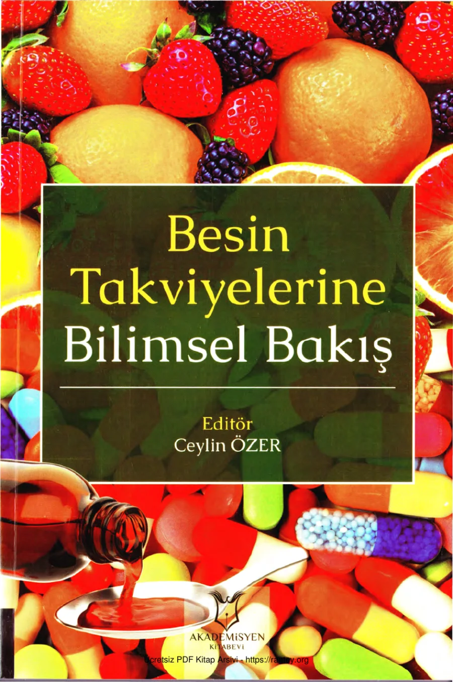 Besin Takviyelerine Bilimsel Bakış kapak görseli