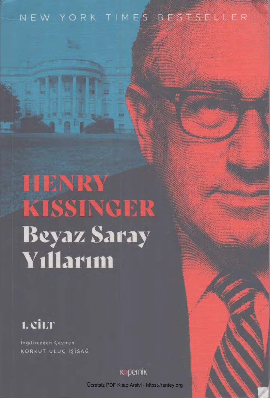 Beyaz Saray Yıllarım Cilt 1 kapak görseli