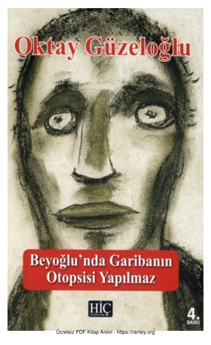 Beyoğlunda Garibanın Otopsisi Yapılmaz kapak görseli
