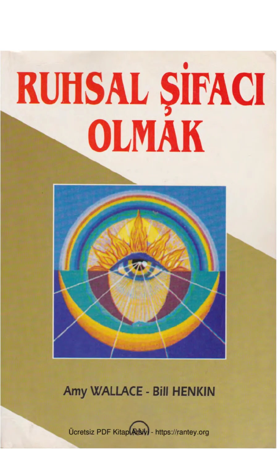Bill Henkin Ruhsal Şifacı Olmak kapak görseli