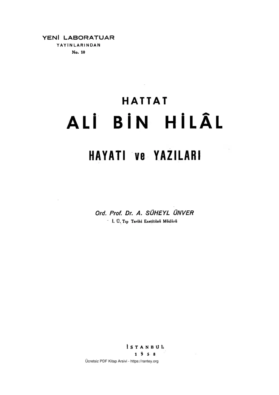 Bin Hill Hayatı ve Yazıları A Süheyl Ünver kapak görseli