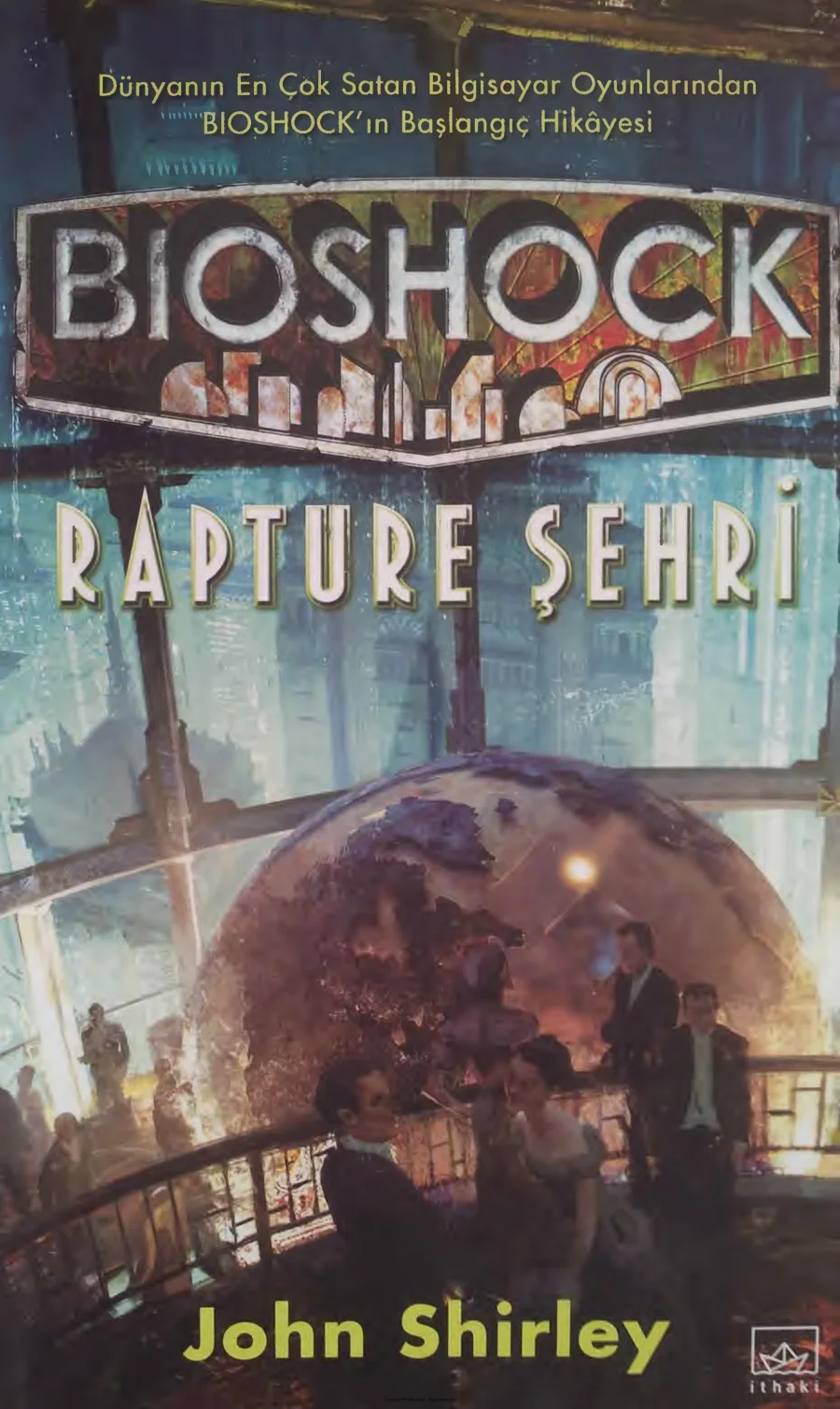 Bioshock Rapture Şehri kapak görseli