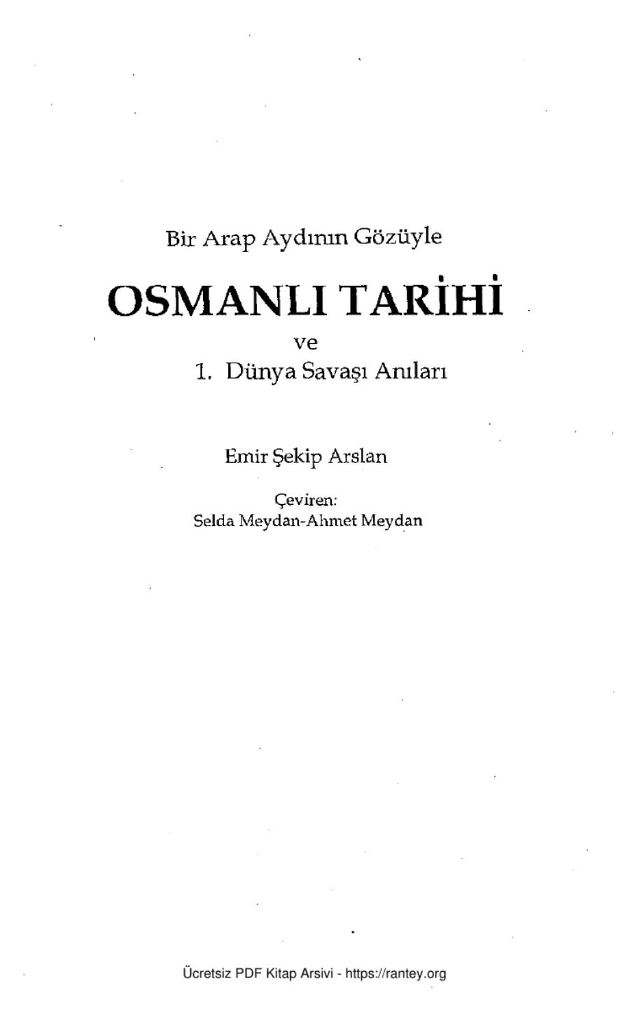 Bir Arap Aydının Gözüyle Osmanlı Tarihi Çatı Yayınları kapak görseli