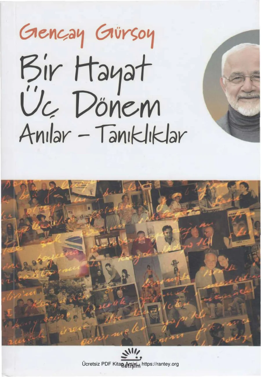 Bir Hayat Üç Dönem Anılar Tanıklıklar kapak görseli