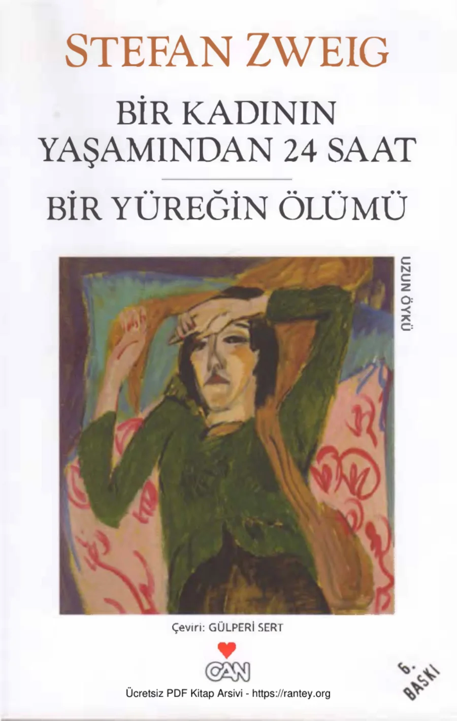 Bir Kadını Yaşamından 24 Saat Bir Yüreğin Ölümü kapak görseli