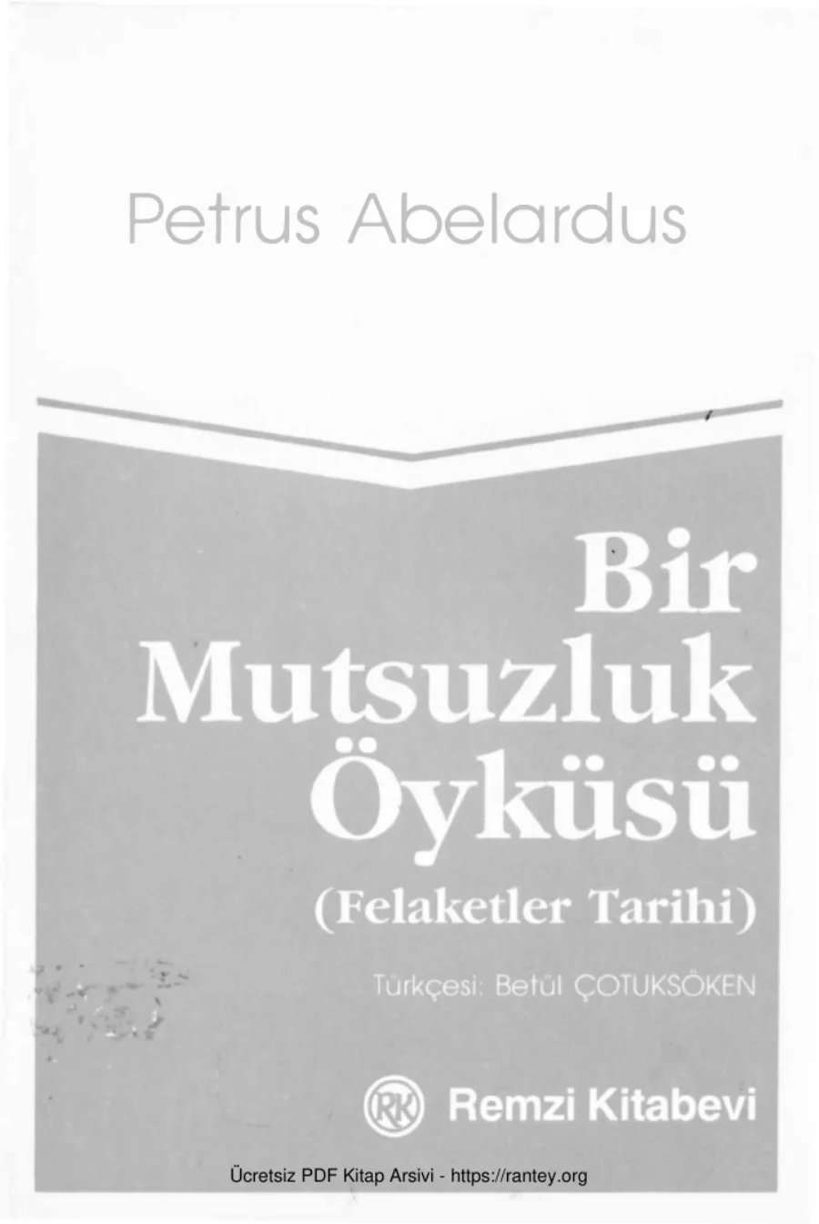 Bir Mutsuzluk Öyküsü kapak görseli