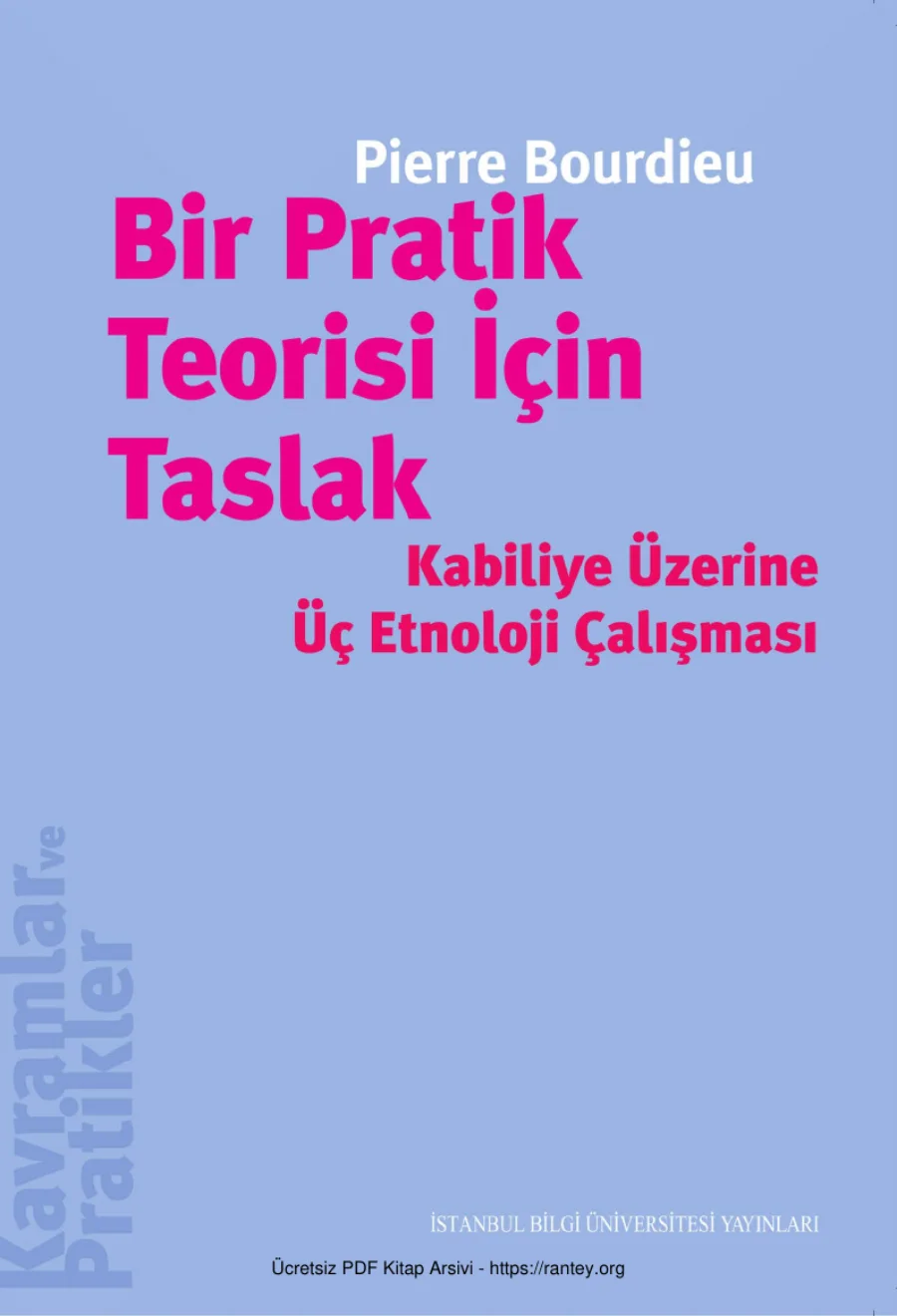 Bir Pratik Teorisi İçin Taslak kapak görseli