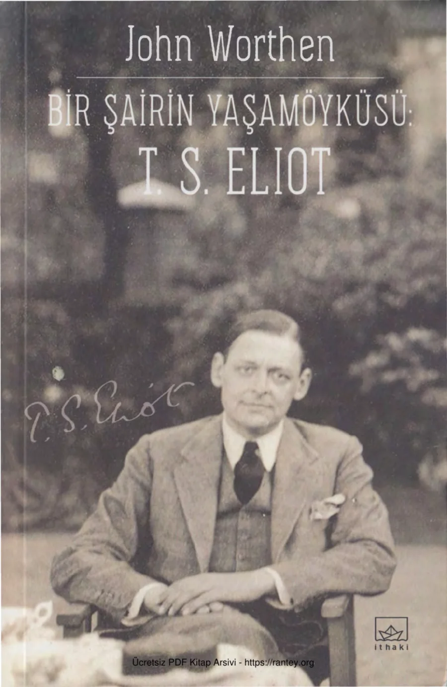 Bir Şairin Yaşamöyküsü T S Eliot kapak görseli