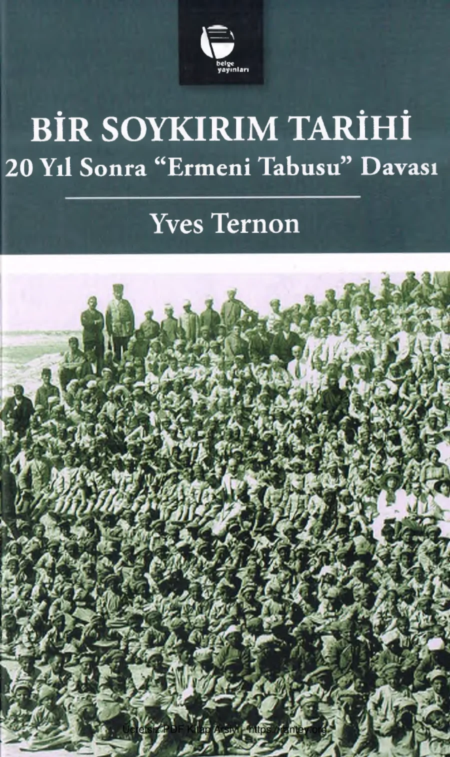 Bir Soykırım Tarihi: 20 Yıl Sonra Ermeni Tabusu Davası kapak görseli