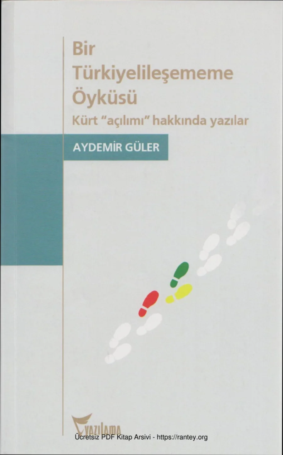 Bir Türkiyelileşememe Öyküsü kapak görseli